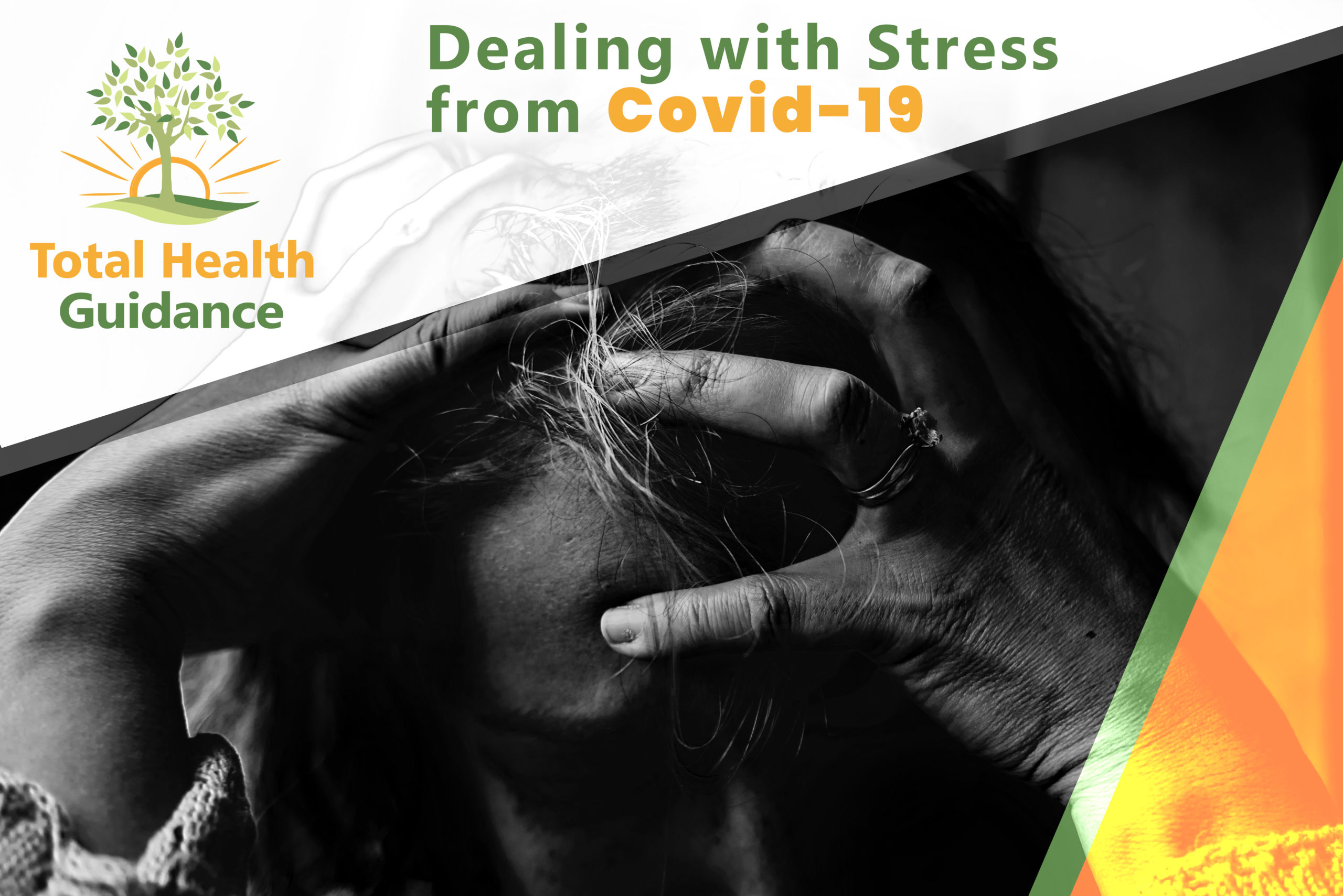 COVID-19, Stress Help, Total Health Guidance,