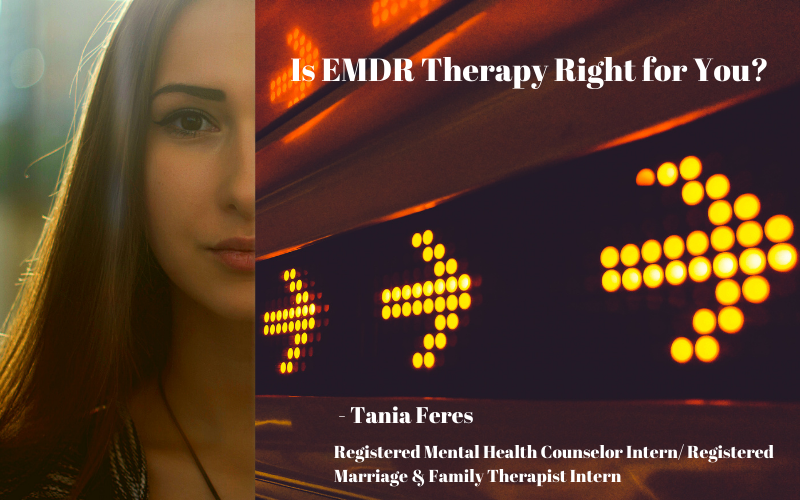 Is EMDR Therapy Right for You?