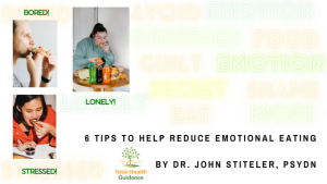 6 Tips to Help Reduce Emotional Eating￼